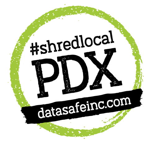 shred local graphic for DataSafe shredding services in Portland, OR